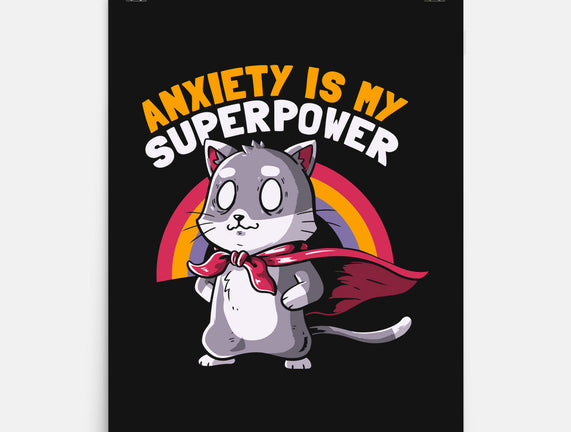 Anxiety Is My Superpower