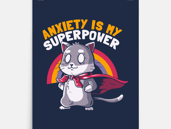 Anxiety Is My Superpower