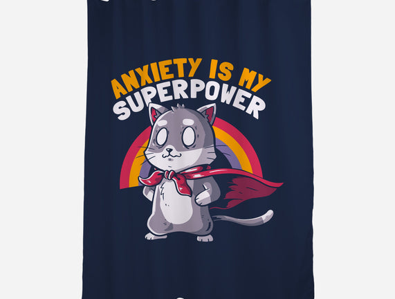 Anxiety Is My Superpower
