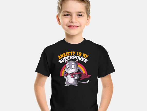 Anxiety Is My Superpower