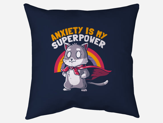 Anxiety Is My Superpower