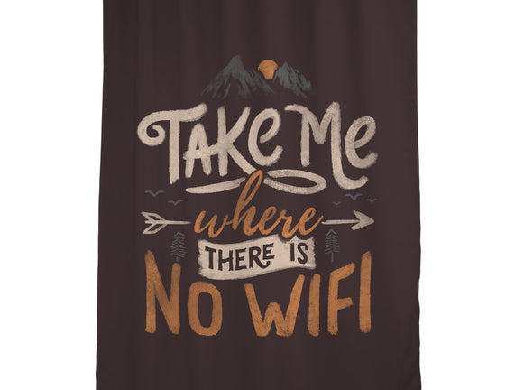 Where There Is No Wifi