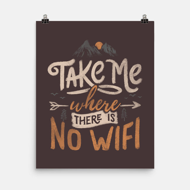Where There Is No Wifi-none matte poster-tobefonseca