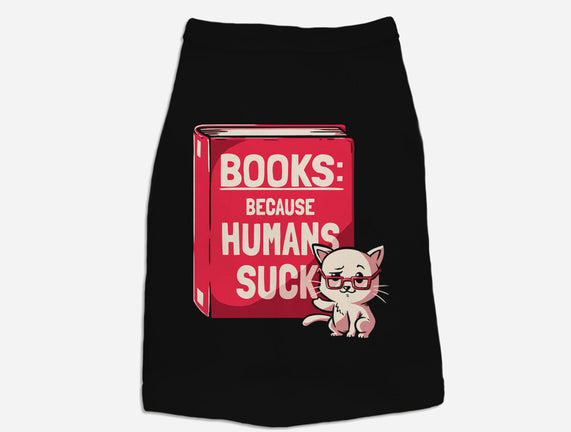 Books Because Humans Suck