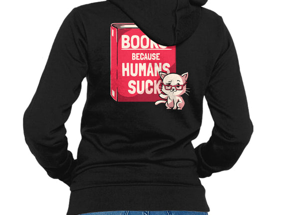 Books Because Humans Suck