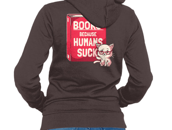 Books Because Humans Suck