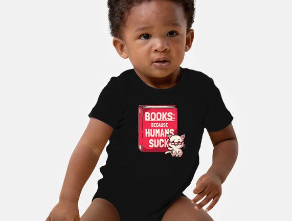 Books Because Humans Suck
