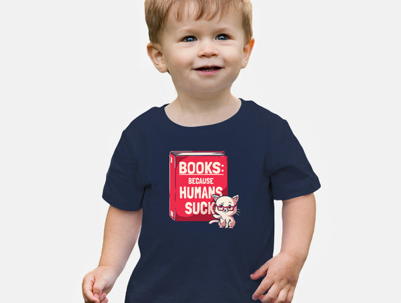 Books Because Humans Suck