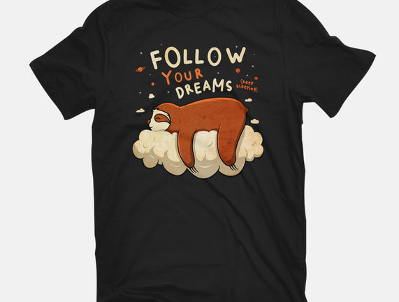 Follow Your Dream
