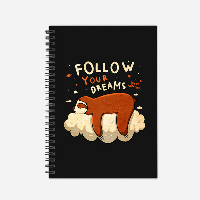 Follow Your Dream-none dot grid notebook-ducfrench