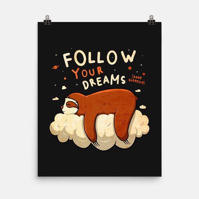 Follow Your Dream-none matte poster-ducfrench