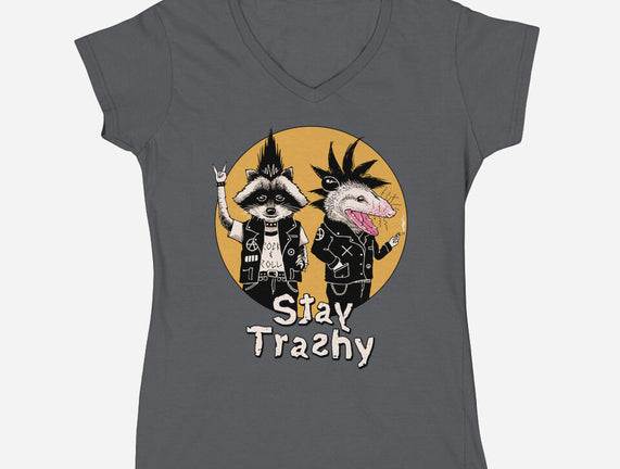 Stay Trashy