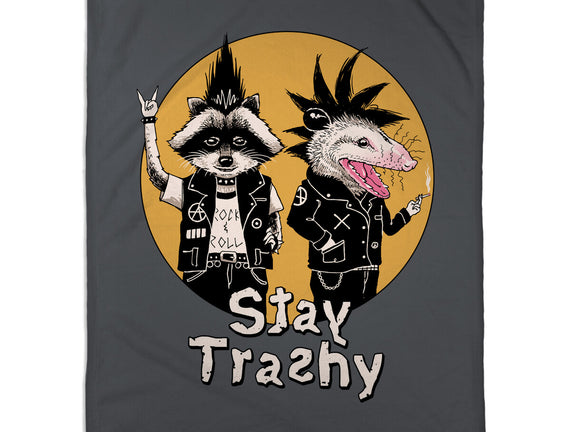 Stay Trashy