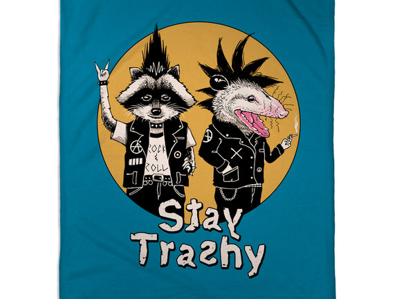 Stay Trashy