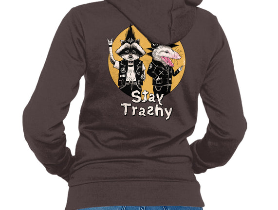 Stay Trashy