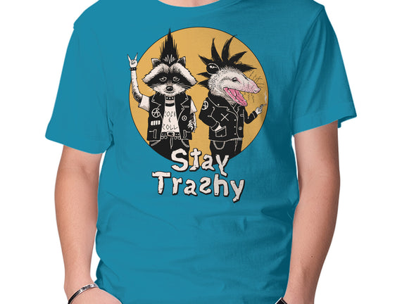 Stay Trashy