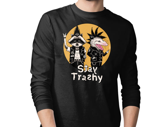 Stay Trashy