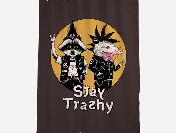 Stay Trashy