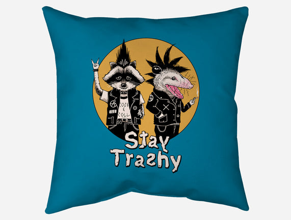 Stay Trashy