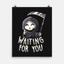 See You Soon I Can Wait-none matte poster-koalastudio