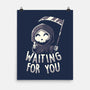 See You Soon I Can Wait-none matte poster-koalastudio