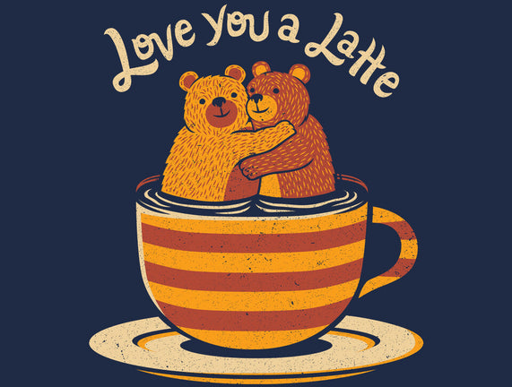 Love You A Latte Bears