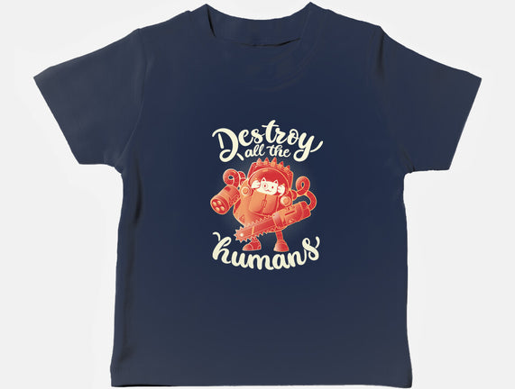 Destroy All The Humans
