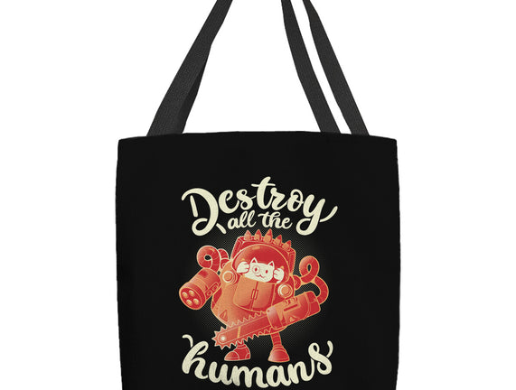 Destroy All The Humans