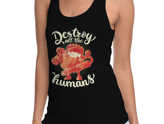 Destroy All The Humans