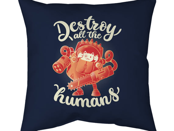 Destroy All The Humans