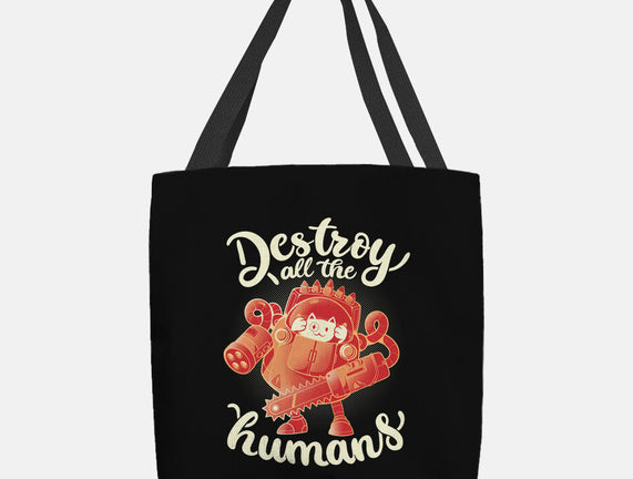Destroy All The Humans