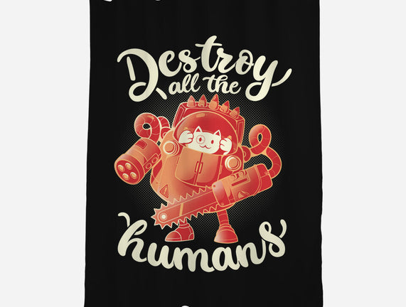 Destroy All The Humans