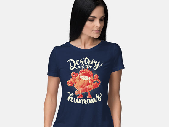 Destroy All The Humans