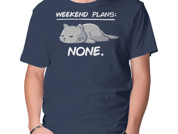 No Weekend Plans