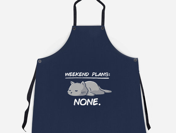 No Weekend Plans