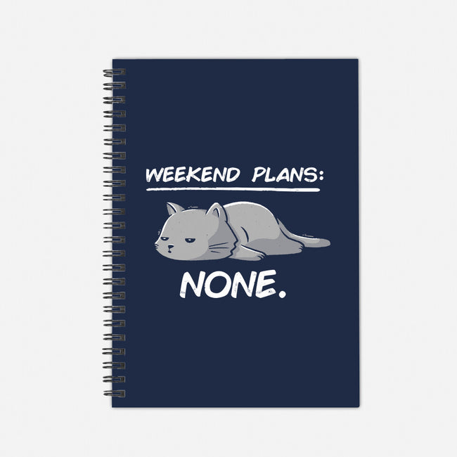 No Weekend Plans-none dot grid notebook-eduely