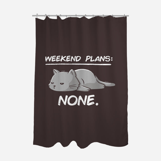 No Weekend Plans-none polyester shower curtain-eduely