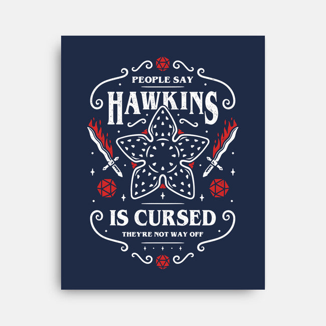 Hawkins Is Cursed-none stretched canvas-Alundrart