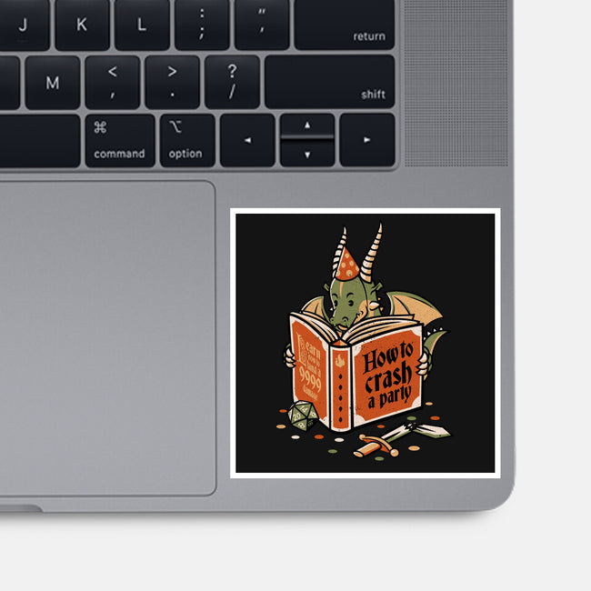 How To Crash A Party-none glossy sticker-tobefonseca