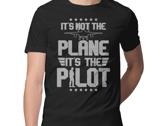 It's Not The Plane