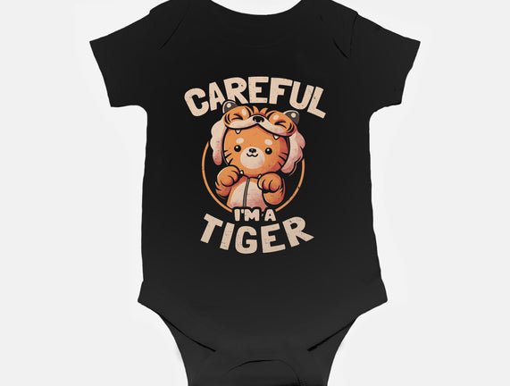 Careful I'm A Tiger