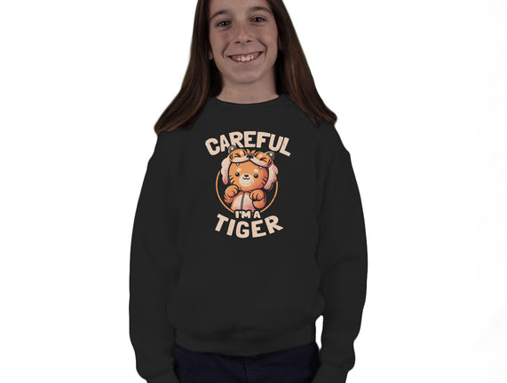 Careful I'm A Tiger