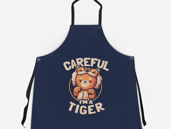 Careful I'm A Tiger