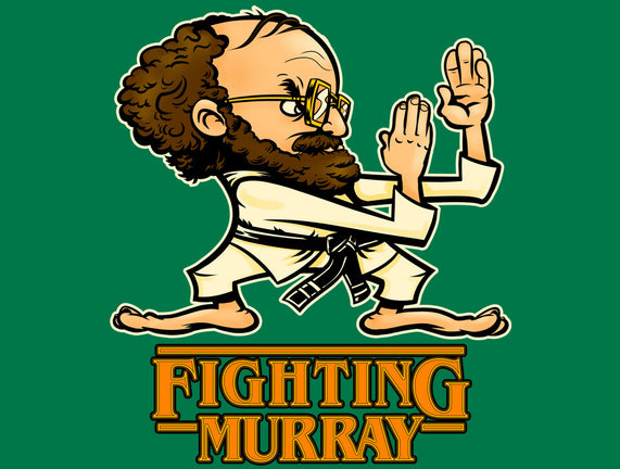 Fighting Murray