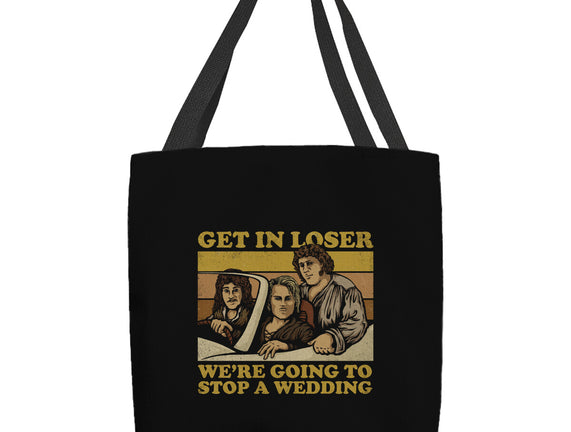 We're Going To Stop A Wedding
