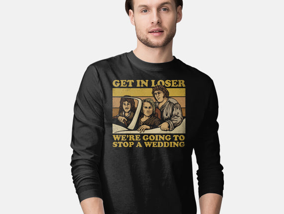 We're Going To Stop A Wedding