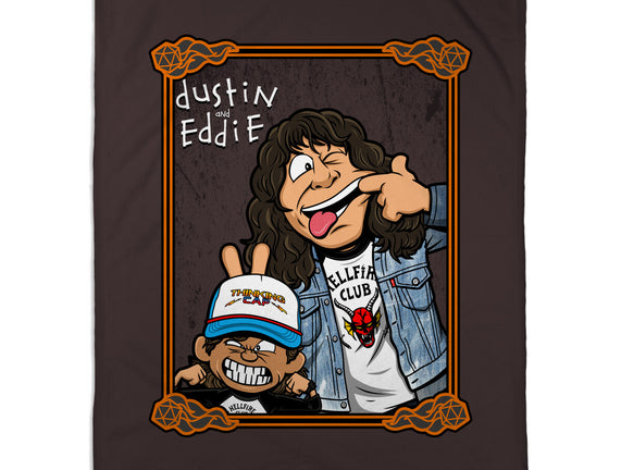 Dustin And Eddie
