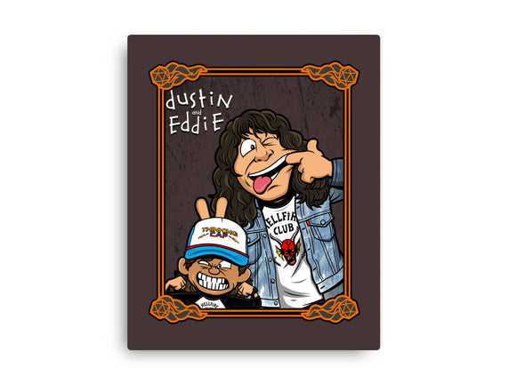 Dustin And Eddie