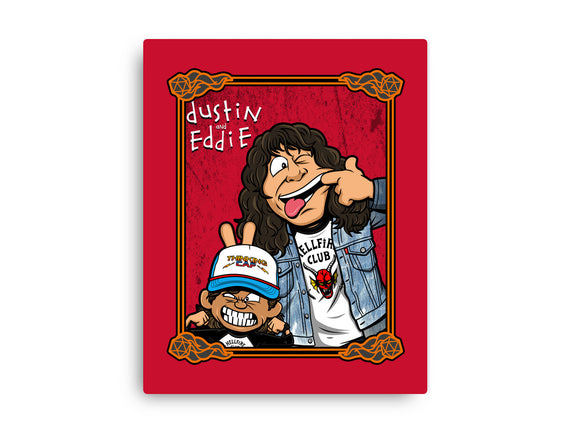 Dustin And Eddie