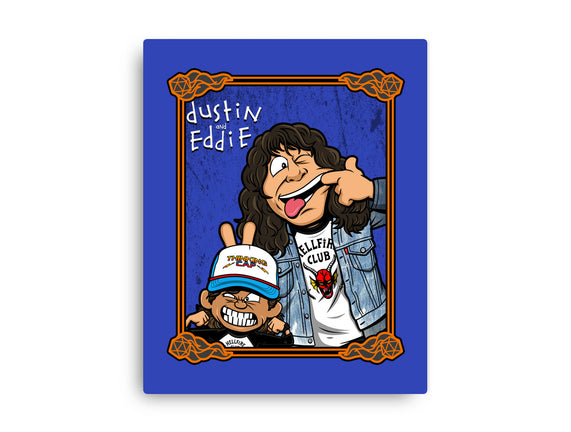 Dustin And Eddie